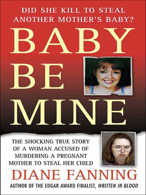 Title details for Baby Be Mine by Diane Fanning - Wait list